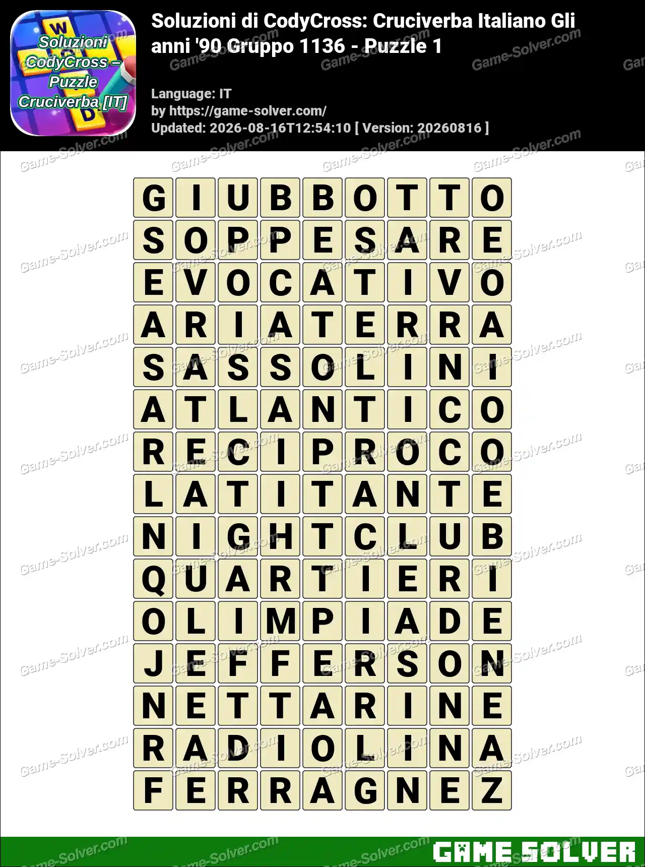 Soluzioni di CodyCross: Cruciverba Italiano Gli anni ’90 Gruppo 1136 – Puzzle 1